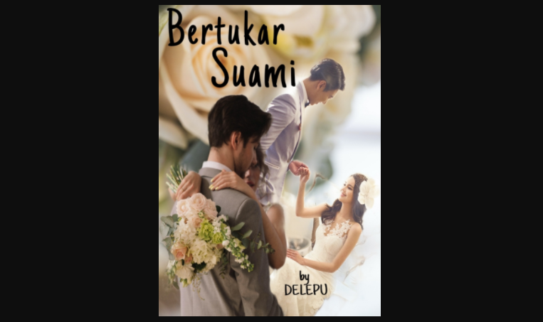 [PDF] Baca Novel Bertukar Suami Rea dan Aditya Full Episode by DELEPUSinopsis Bertukar Suami by Delepu