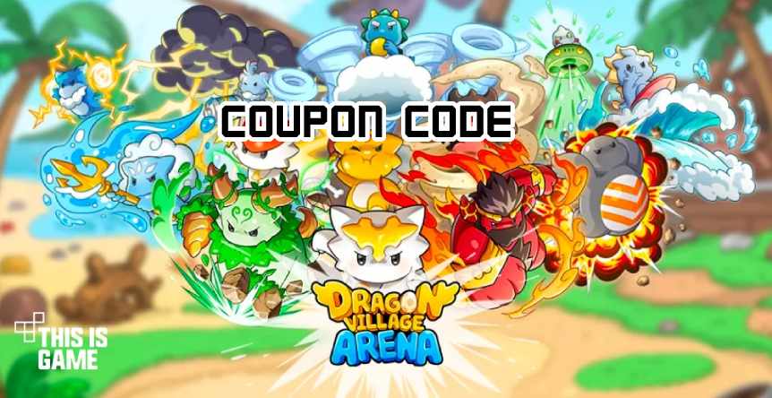 Dragon Village Arena Coupon Code (Oktober 2022)