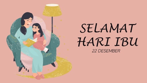 Hari Ibu Nasional 22 Desember 2022. (Foto: Istimewa)