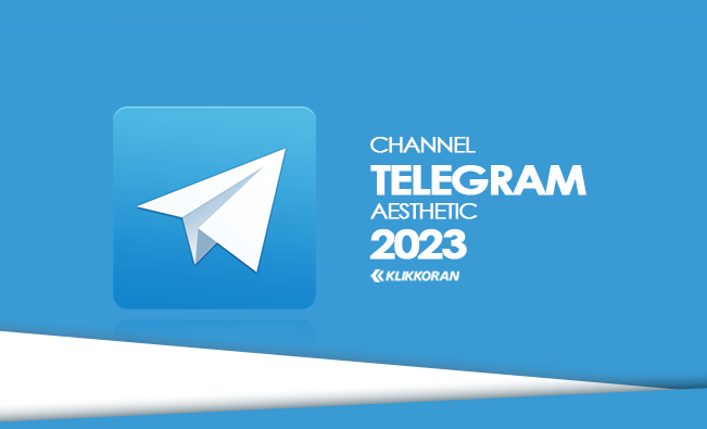 500  Inspirasi Nama CH (Channel) Telegram Aesthetic 2023 Terbaru (foto: Klikkoran.com)