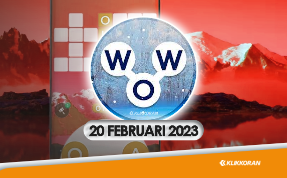Baru! Teka-teki Harian WOW 20 Februari 2023 Jawaban Words Of Wonders (foto: Klikkoran.com)