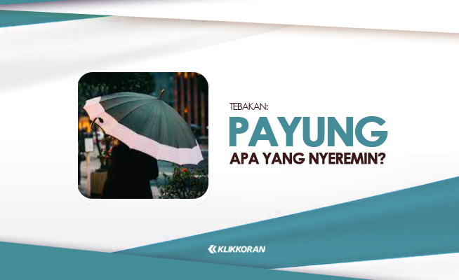 Tebakan, Payung Apa yang Nyeremin, Jawaban TTS  (foto: Klikkoran.com)