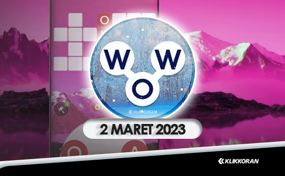 Puzzle Teka-teki Harian WOW Maret 2023 Jawaban Tantangan Words Of Wonders Hari Ini (Foto:klikkoran.com)