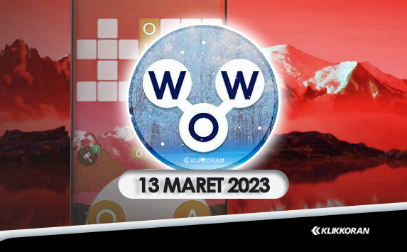 Teka-teki Harian WOW 13 Maret 2023 Jawaban Puzzle Words Of Wonders Hari Minggu (foto: klikkoran.com)