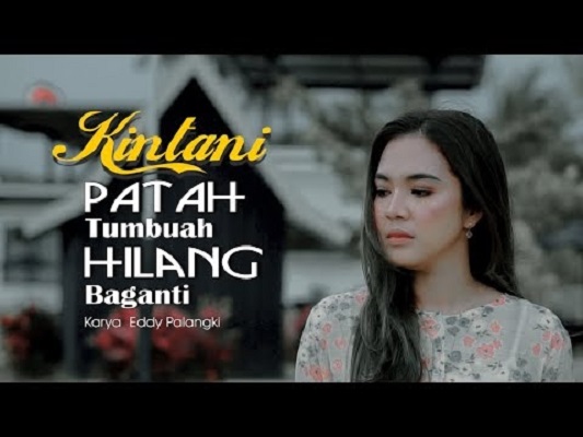 Lirik Lagu Minang Patah Tumbuah Hilang Baganti by Kintani 