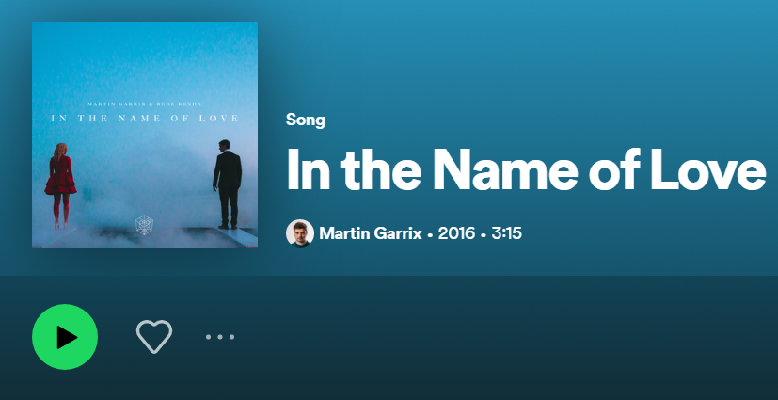 Arti Lagu 'In the Name of Love' by Martin Garrix Feat Bebe Rexha, Makna dan Terjemahan Lirik Indonesia (Foto : Tangkap Layar Spotify)