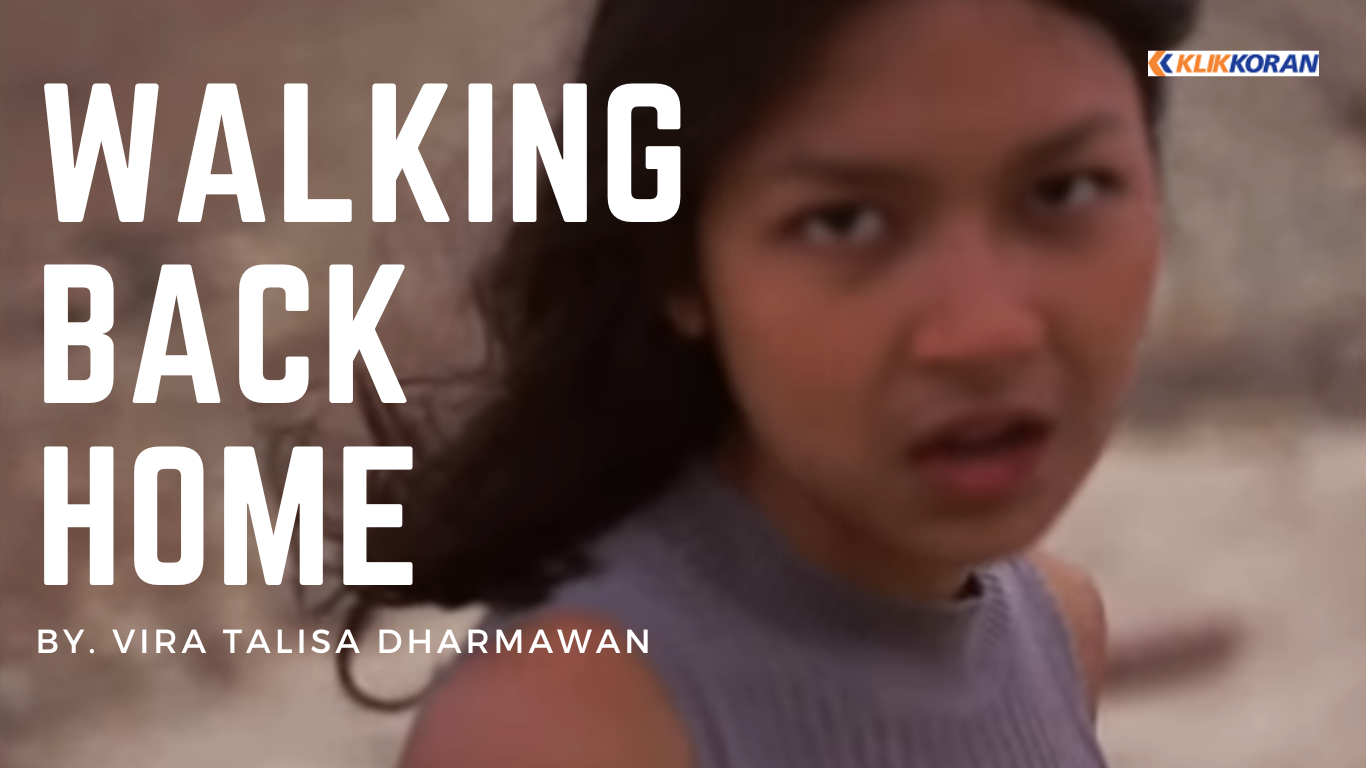 Arti dan Makna Lagu 'Walking Back Home' by Vira Talisa Dharmawan beserta Terjemahan Lirik Indonesia