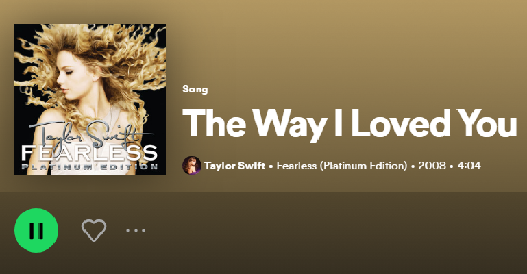 Makna dan Arti Lagu 'The Way I Loved You' by Taylor Swift Tentang Perasaan yang Telah Berubah (Foto : Tangkap Layar Spotify)