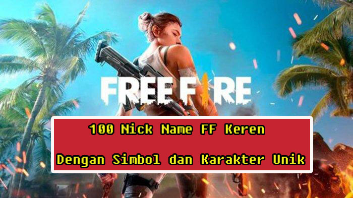 Nickname Free Fire Keren