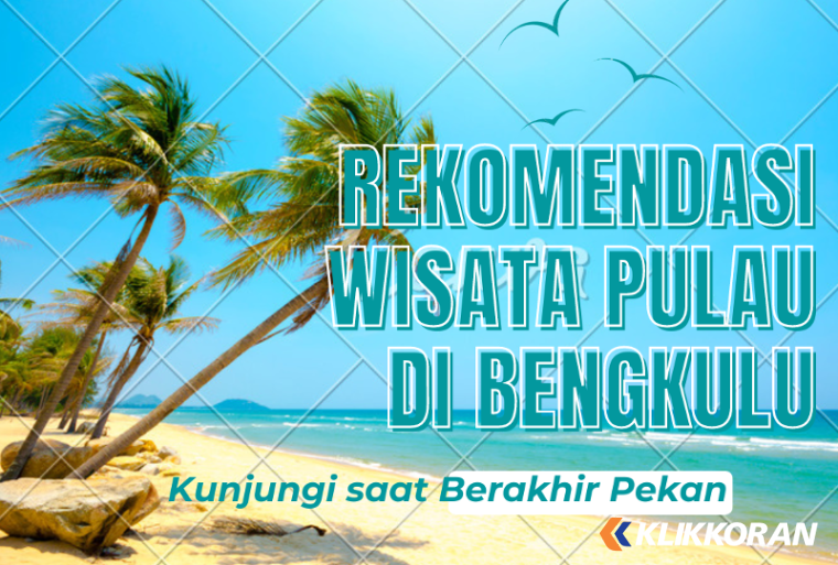 Ilustrasi Wisata Pulau di Bengkulu sebagai rekomendasi Liburan (foto: Canva)