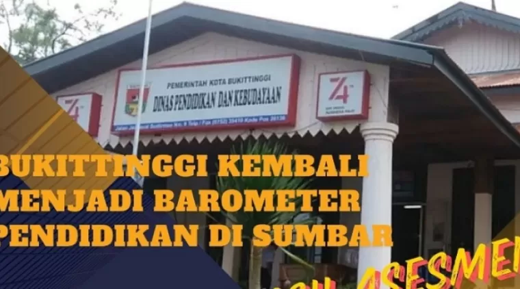 Kota Bukittinggi menjadi barometer pendidikan di Sumatra Barat