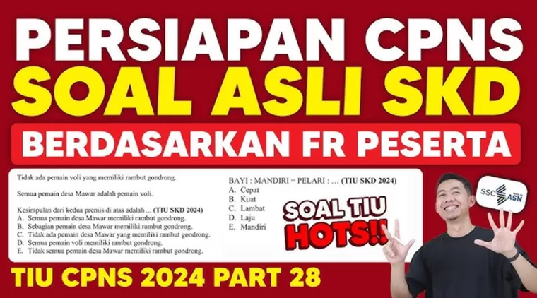 Berikut Prediksi Contoh Soal SKD CPNS 2024 Yang Harus Kamu Ketahui, Lengkap Dengan Pembahasannya