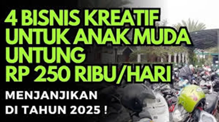 Dapatkan Penghasilan Hingga Rp6 Juta per Bulan! Ini 4 Bisnis Kreatif yang Wajib Dicoba Anak Muda