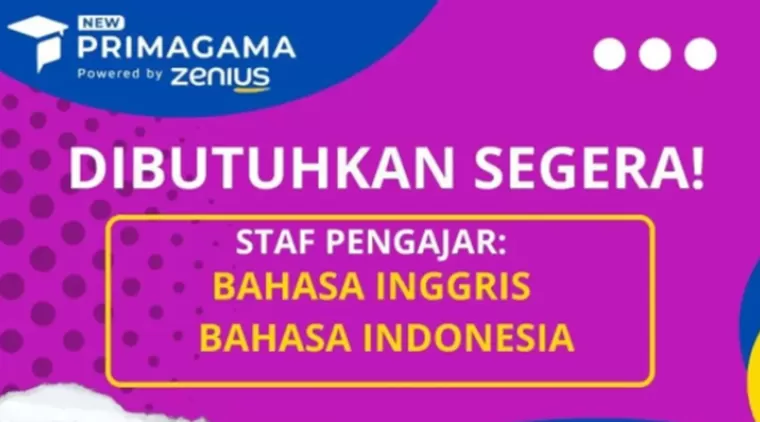 Primagama Padang Buka Lowongan Guru Bahasa Indonesia dan Inggris, Daftar Sekarang! Deadline 4 Januari 2025