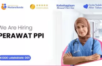 Dibutuhkan Perawat PPI di RSIA Mutiara Bunda Padang! Jangan Lewatkan Kesempatan Ini!