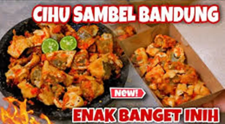 Bisnis Cihu Sambel Bandung! Ide Jualan Unik dengan Potensi Laba Menjanjikan!