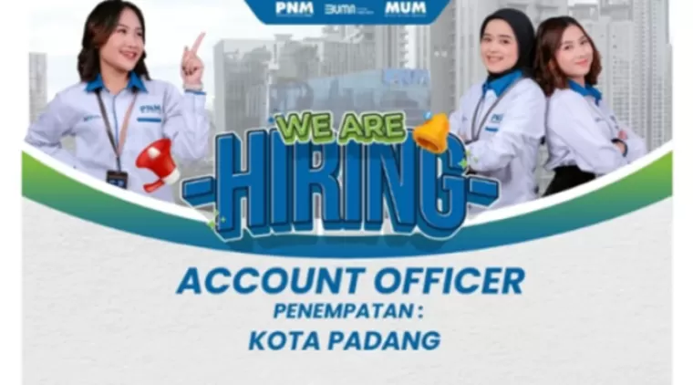 Buka Peluang Karier! PNM Padang Cari Account Officer, Cek Syaratnya di Sini