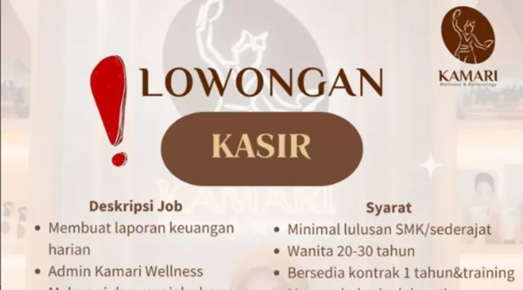 Jadilah Bagian dari Kamari Wellness.Official -- Lowongan Kasir dengan Benefit Menarik