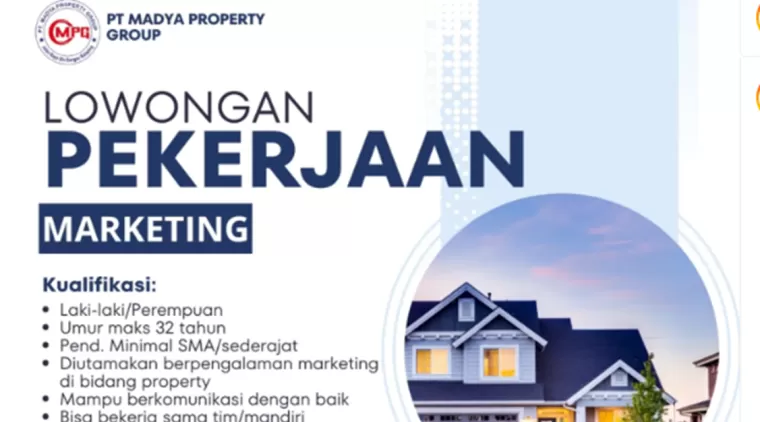 Jangan Lewatkan! PT Madya Property Group Buka Lowongan Marketing hingga 23 Januari 2025