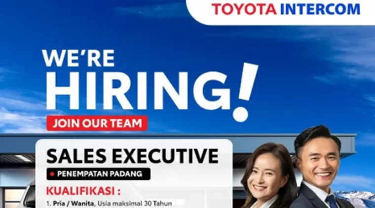 Toyota Intercom Padang Buka Lowongan Sales Executive, Cek Syaratnya di Sini!