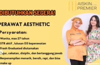 Aiskin Premier Buka Rekrutmen Februari 2025, Kesempatan Emas untuk Perawat Aesthetic