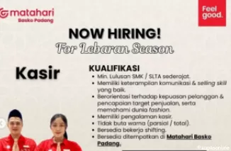 Buruan Lamar! Lowongan Kasir di Matahari Basko Padang, Cek Info Lengkapnya