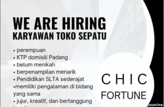 Chic Fortune Membuka Lowongan Kerja di Kota Padang, Segera Daftar untuk Posisi Karyawan Toko Sepatu