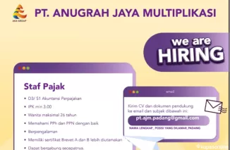 Dibuka Lowongan Staf Pajak di PT Anugrah Jaya Multiplikasi, Cek Info Lengkapnya!