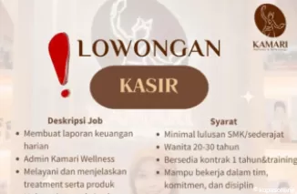 Jadilah Bagian dari Kamari Wellness.Official -- Lowongan Kasir dengan Benefit Menarik