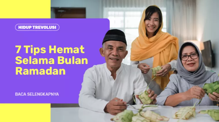 7 Tips Hemat Saat Ramadan, Kelola Pengeluaran dengan Bijak!