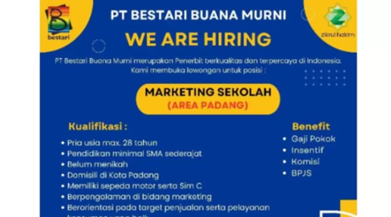 Dibutuhkan Marketing Sekolah di PT Bestari Buana Murni Padang, Segera Lamar!