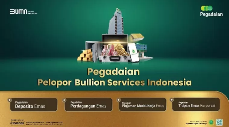 Pegadaian Kantongi Izin Usaha Bullion, Ini Dampaknya Pada Industri Emas Indonesia