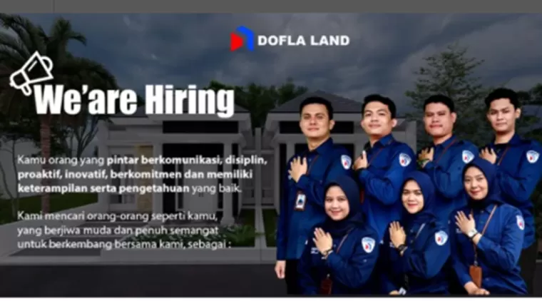 PT. Dofla Jaya Properti Buka Lowongan Marketing, Insentif Hingga 20 Juta!