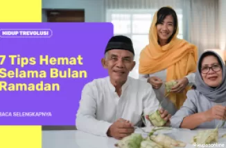 7 Tips Hemat Saat Ramadan, Kelola Pengeluaran dengan Bijak!