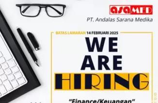 Dibuka! Lowongan Kerja Finance di PT Andalas Sarana Medika, Cek Syaratnya