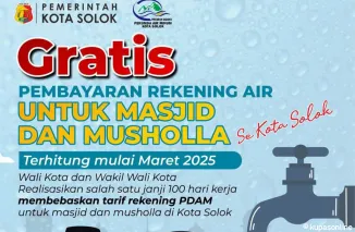 Dibawah Kepemimpinan Wako Ramadhani dan Wawako Suryadi, Pemko Solok Gratiskan Pembayaran Rekening Air Masjid dan Musala