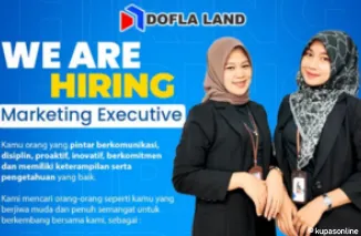 Dibuka Lowongan Marketing Executive di PT. Dofla Jaya Properti, Gaji & Insentif Menarik!