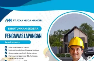 Lowongan Kerja Terbaru di Padang! PT Azka Muda Mandiri Buka Kesempatan untuk Pengawas Lapangan