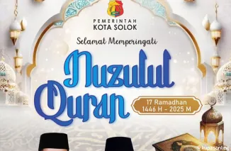 Wako dan Wawako Solok Mengucapkan Selamat Memperingati Nuzulul Quran 17 Ramadan 1446 Hijriyah/2025 Masehi