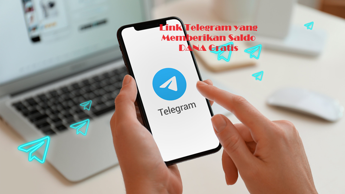 Berikut Link Telegram yang Memberikan Saldo DANA Gratis Tanpa Mengerjakan Tugas!