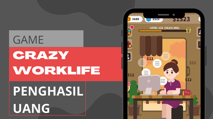 Menyambut Uang Tambahan dengan Crazy Worklife: Game Seru, Uang Mendarat di Kantongmu!(Foto: Dok istimewa)