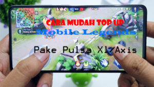 Top Up Mobile Legends Pake Pulsa Xl/Axis, Dapat Harga Murah dan Promo