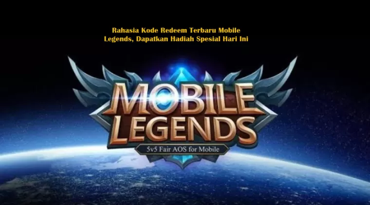 Rahasia Kode Redeem Terbaru Mobile Legends, Dapatkan Hadiah Spesial Hari Ini!