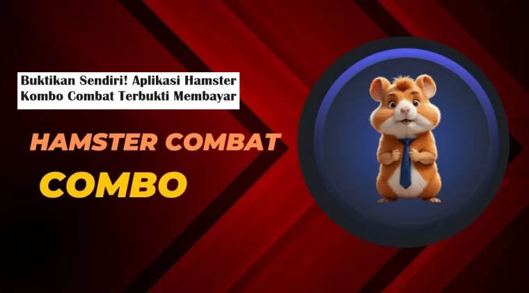 Buktikan Sendiri! Aplikasi Hamster Kombo Combat Terbukti Membayar