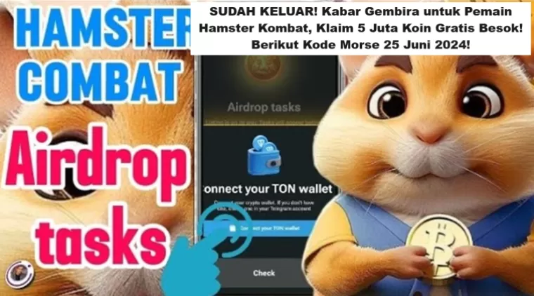 SUDAH KELUAR! Kabar Gembira untuk Pemain Hamster Kombat, Klaim 5 Juta Koin Gratis Besok! Berikut Kode Morse 25 Juni 2024!