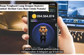 Raup Penghasil Uang Dengan Hamster Kombat! Berikut Cara Main Untuk Pemula! (Foto: Yt Herz.id)