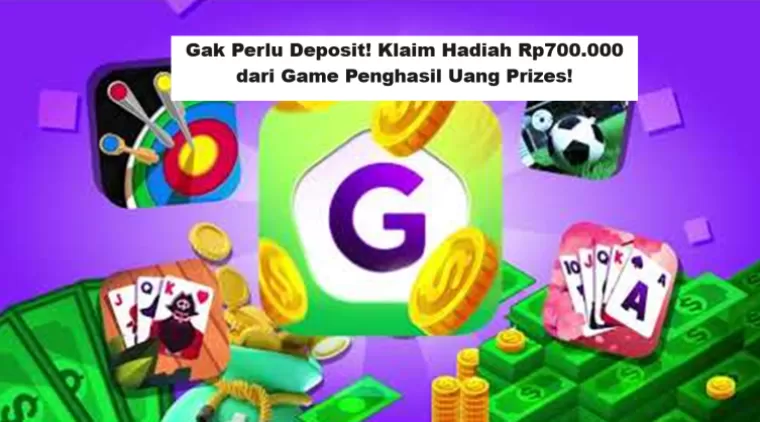 Gak Perlu Deposit! Klaim Hadiah Rp700.000 dari Game Penghasil Uang Prizes!  (Foto: Google Play)