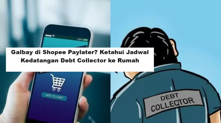 Galbay di Shopee Paylater? Ketahui Jadwal Kedatangan Debt Collector ke Rumah (Foto: Grid.id)