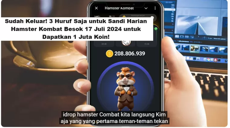 Sudah Keluar! 3 Huruf Saja untuk Sandi Harian Hamster Kombat Besok 17 Juli 2024 untuk Dapatkan 1 Juta Koin! (Foto: YT Herz Id)