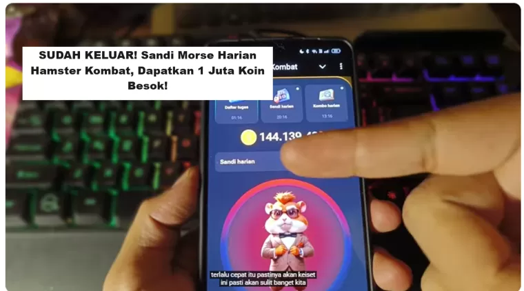 SUDAH KELUAR! Sandi Morse Harian Hamster Kombat, Dapatkan 1 Juta Koin Besok! (Foto: Yt Herz Id)